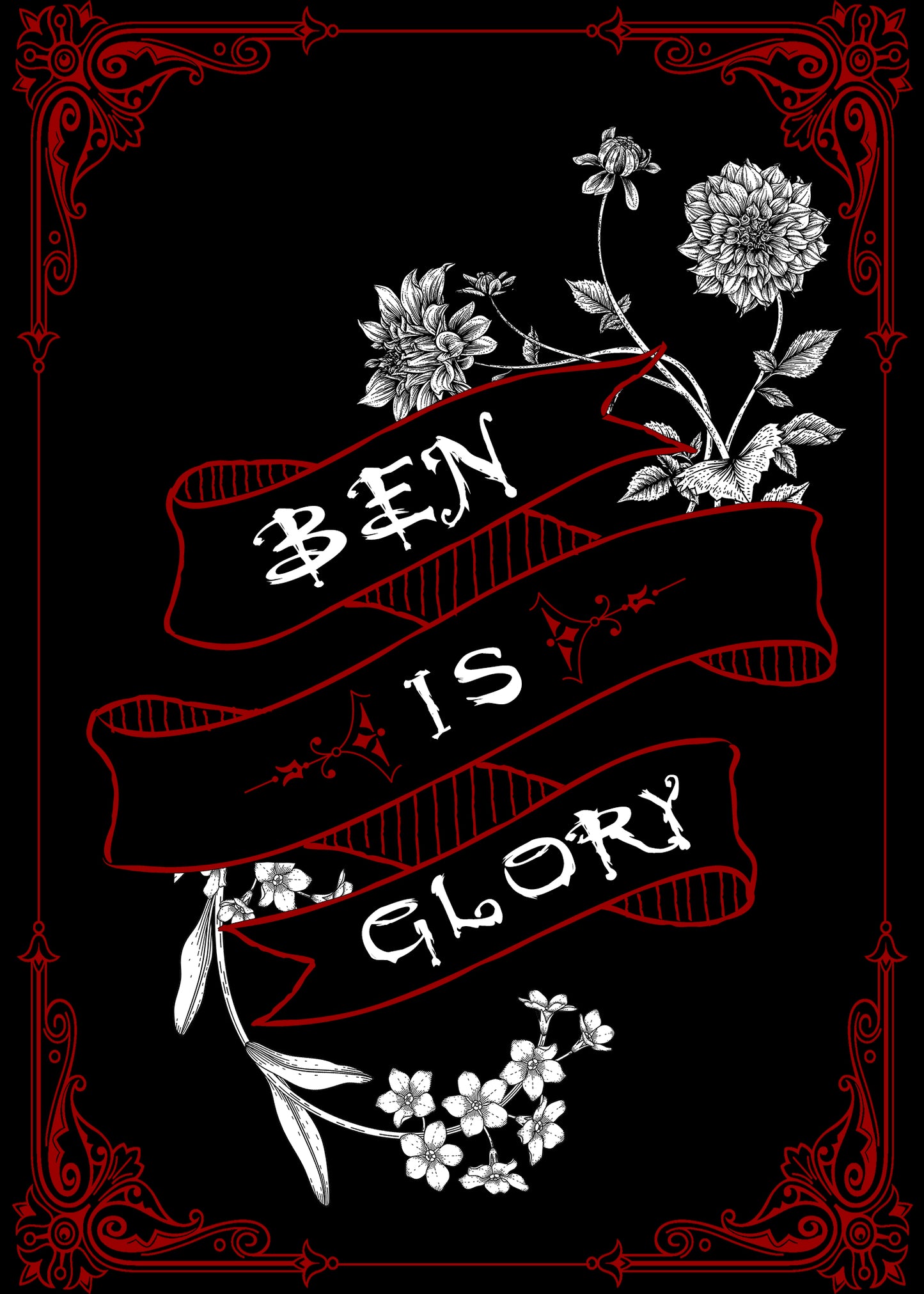 Ben Is Glory Print